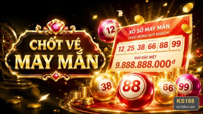 Xổ Số KS168: Hướng Dẫn Kiểm Tra Vé, Kỳ Quay Và Nguồn Công Bố Kết Quả – ks168vn.win